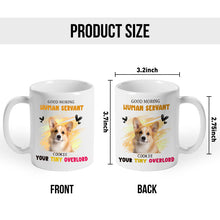 Cat Dog Good Morning Human Servant -  Custom Photo Personalized Mug -  Gifts For Pet Lovers