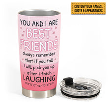 If You Fall I Will Pick You Up After I Finish Laughing - Personalized Tumbler Cup - Birthday Gift For Besties, Soul Sisters, Sistas, Bff, Friends