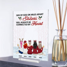 Side By Side Or Miles Apart Will Always Be Connected By Heart - Personality Customized Acrylic Plaque - Gift For Best Friend Bestie