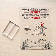 But To Our Family You Are The World - Birthday, Loving Gift For Dad, Father, Grandpa - Personalized Custom Acrylic Plaque