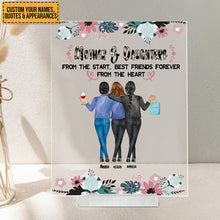 Mother And Daughters From The Heart - Customized Acrylic Plaque - Gift For Mom Mother - Customized Gift