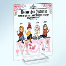 Mother And Daughter Best Friends Forever - Personalized Acrylic Plaque