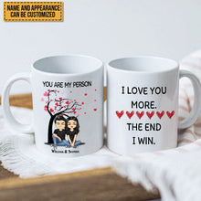 I Love You More The End I Win - Couple Gift - Personalized Custom Mug