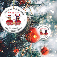 Annoying Each Other - Christmas Gift For Married Couples - Personalized Custom Circle Ceramic Ornament