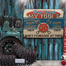 Auto Mechanic Garage Don't Touch My Tools Customized Classic Metal Signs-CUSTOMOMO