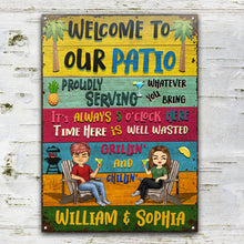 Patio Welcome Grilling Proudly Serving Whatever You Bring - Backyard Sign - Personalized Custom Classic Metal Signs-CUSTOMOMO