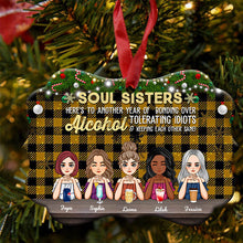 Another Year Together - Personalized Aluminum Ornament - Christmas, Birthday, Funny Gift For Besties, BFF, Soul Sisters, Girl Squad