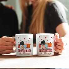 Personality Customized Mug - It Started With A Message - Valentine's Day Gift