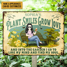 And Into The Garden I Go Gardening - Plant Smiles Grow Love - Garden Sign For Mom - Personalized Custom Classic Metal Signs