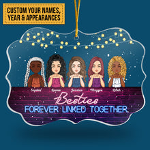 I'll Be There For You Besties - Personalized Acrylic Ornament - Christmas, Birthday Gift For Besties, BFFs, Sisters, Sistas