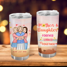 Mother's Day Gift - Gift For Mother  - Mother Daughter Forever Linked Together  - Personalized Custom Tumbler