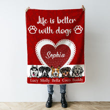 Life Is Better With Dogs - Personalized  Blanket - Gift For Dog Lovers, Dog Mom, Dog Dad