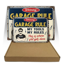Garage Rule Warning - Gift For Dad And Grandpa - Personalized Custom Classic Metal Signs