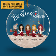 Besties Forever - Personalized Circle Acrylic Ornament - Christmas, New Year Gift For Sistas, Sister, Besties, Best Friends, Soul Sisters