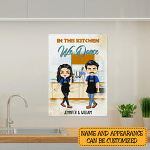 In This Kitchen We Dance - Kitchen Sign - Gift For Couples Personalized Custom Classic Metal Signs