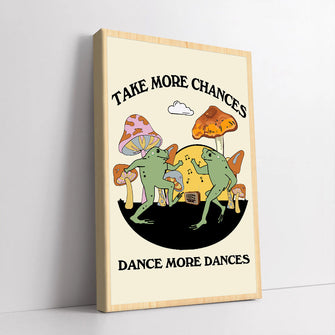 Take More Chances Dance More Dances Funny Frog Personalized Custom Framed Canvas Wall Art