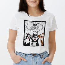 We Will Just Keep Staring At You - Dog Personalized Custom T-shirt - Gift For Pet Owners, Pet Lovers