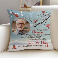 Custom Photo A Hug From Heaven - Memorial Pillow - Memorial Gift For Family, Friends Personalized Custom Pillow