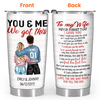 Want To Be Your Last Everything - Personalized Tumbler Cup - Gift For Couple - Couple Shoulder To Shoulder