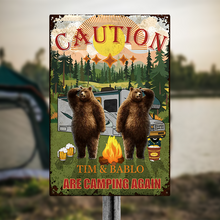 Caution We Are Camping Again Camping Sign - For Camping Lovers - Personalized Custom Classic Metal Signs