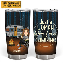 Just A Woman Who Loves Camping - Camping Tumbler - Gift For Friends Personalized Custom Tumbler