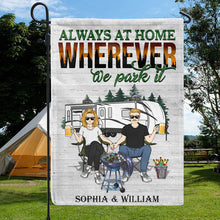 Always At Home Wherever We Park It Husband Wife Couple - Gift For Camping Couples - Personalized Custom Flag