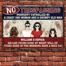 Anyone No Trespassing By A Crazy Home Signs Gifts For Dog Lovers & Cat Lovers - Customized Classic Metal Signs