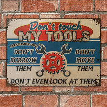 Auto Mechanic Garage Don't Touch My Tools Customized Classic Metal Signs-CUSTOMOMO