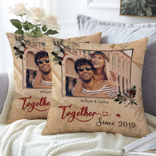 Custom Photo - Together With You Since - Personality Customized Pillow - Valentine's Day Gift For Love - Gift For Husband Wife Bf Gf