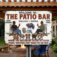 Patio Grilling Listen To The Good Music Couple Husband Wife Dog Lovers - Backyard Sign - Personalized Custom Classic Metal Signs-CUSTOMOMO