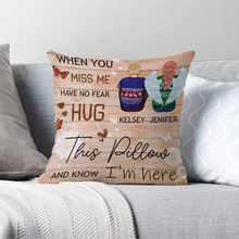 When You Miss Me Hug This Pillow - Personalized Customized Pillow - Gift For Loss - Memorial Gift