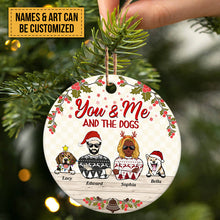 You & Me And The Dogs - Christmas Gift For Dog Lover - Personalized Custom Circle Ceramic Ornament