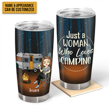 Just A Woman Who Loves Camping - Camping Tumbler - Gift For Friends Personalized Custom Tumbler