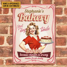 Bakery Baking Because Murder Is Wrong - Personalized Custom Metal Sign - Retro style Metal Signs - Kitchen Sign