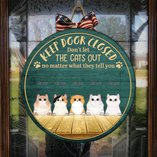 Peeking Cat - Keep Door Closed - Funny Personalized Cat Door Sign