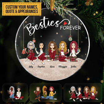 Besties Forever - Personalized Circle Acrylic Ornament - Christmas, New Year Gift For Sistas, Sister, Besties, Best Friends, Soul Sisters