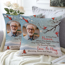 Custom Photo A Hug From Heaven - Memorial Pillow - Memorial Gift For Family, Friends Personalized Custom Pillow