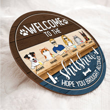 Welcome To The Shitshow Hope You Brought Alcohol, Cool Family Style, Personalized Dog & Cat Door Sign