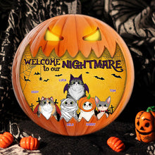 Welcome To Our Nightmare - Cats Halloween - Funny Personalized Cat Door Wood Sign, Halloween Gift for Family