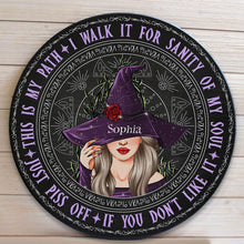 This Is My Path I Walk It For Sanity Of My Soul - Personalized Round Wood Sign - Birthday, Halloween Gift For Witches, Witch Craft - Grimoire
