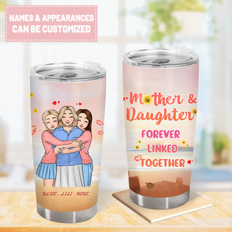 Mother's Day Gift - Gift For Mother  - Mother Daughter Forever Linked Together  - Personalized Custom Tumbler