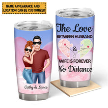 Custom Maps - The Love Between Husaband And Wife Is Forever - Personalized Custom Tumbler - Couple Gift - Couple Tumbler
