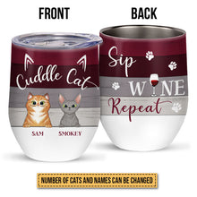 Cuddle Cat Sip Wine Custom Wine Tumbler, Cat Owner Gift