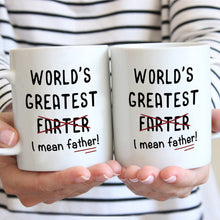 Funny Dad Coffee Mug Ceramic Coffee Cups, World's Greatest Farter I Mean Father Water Cups, For Hot Or Cold Drinks Birthday Gifts, Father's Day Gifts