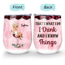 Just A Woman Who Loves Wine - Personalized Custom Wine Tumbler