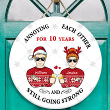 Christmas Annoying Each Other - Gift For Couples - Personalized Custom Door Sign
