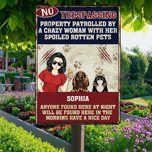 Anyone No Trespassing By A Crazy Home Signs Gift For Pet Lovers - Customized Classic Metal Signs