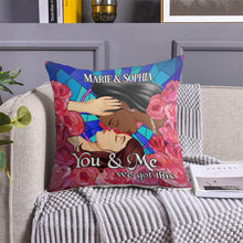 You & Me We Got This - Couple Pillow - Gifts For Her, Him, Couples Personalized Custom Pillow