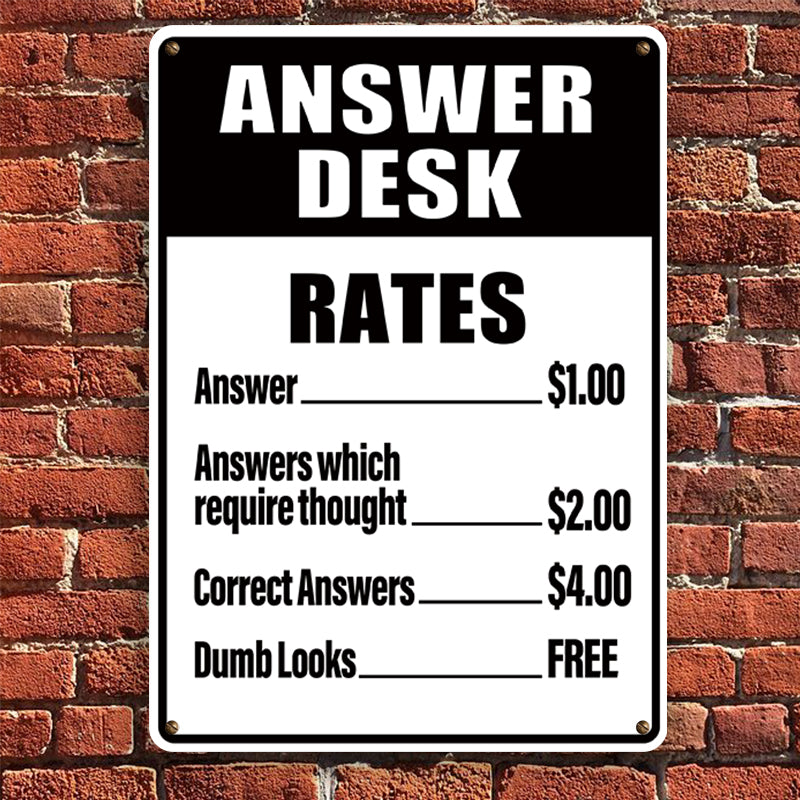 Answer Desk Rates - Gifts For Friend Personalized Custom Metal Sign Of ...