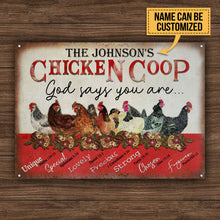 Personalized Chicken Coop God Says Customized Classic Metal Signs-CUSTOMOMO